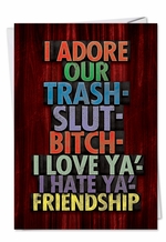 Love Hate Funny Birthday Greeting Card