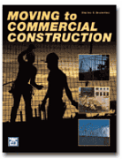 Moving to Commercial Construction Image - Click to enlarge