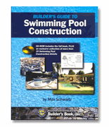 Builder's Guide to Swimming Pool Construction Image - Click to enlarge