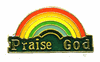 "Praise God" Rainbow Hat or Lapel Pin "Praise God" Rainbow Hat or Lapel Pin