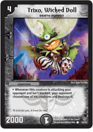 Trixo, Wicked Doll DM-09 Fatal Brood of Infinite Ruin Duel Masters Common Card # 33