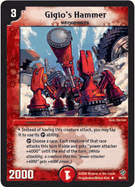 Gigio's Hammer DM-09 Fatal Brood of Infinite Ruin Duel Masters Uncommon Card # 39