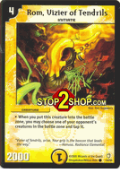 Rom, Vizier of Tendrils DuelMasters DM-07 Thundercharge of Ultra Destruction Common Card # 14