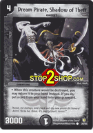 Dream Pirate, Shadow of Theft DuelMasters DM-07 Thundercharge of Ultra Destruction Common Card # 26