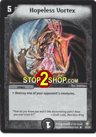 Hopeless Vortex DuelMasters DM-07 Thundercharge of Ultra Destruction Rare Card # 29