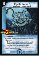 Ripple Lotus Q Duelmasters TCG DM-06 Stomp-A-Trons of Invincible Wrath Rare Card # 44