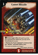 Comet Missile Duelmasters TCG DM-06 Stomp-A-Trons of Invincible Wrath Uncommon Card # 78