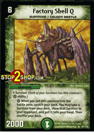 Factory Shell Q Duelmasters TCG DM-06 Stomp-A-Trons of Invincible Wrath Rare Card # 97