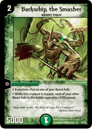 Barkwhip, the Smasher DuelMasters TCG EVO-Crushinators of Doom Uncommon Card # 45