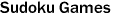 Sudoku Games