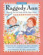 Raggedy Ann and Andy and the Magic Potion Story Book (hardback) Raggedy Ann and Andy and the Magic Potion Story Book (hardback)