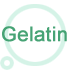 Gelatin