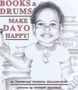 Books & Drums Make Dayo Happy (Paperback) Books & Drums Make Dayo Happy (Paperback)
