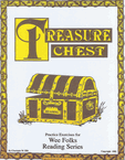 Treasure Chest: Reading Practice Exercises for Wee Folks (Paperback) Treasure Chest: Reading Practice Exercises for Wee Folks (Paperback)