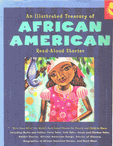 Illustrated Treasury of African American Read-Aloud Stories: More than 40 of the World's Best-Loved Stories for Parent and Child to Share (Hardcover) Illustrated Treasury of African American Read-Aloud Stories: More than 40 of the World's Best-Loved Stories for Parent and Child to Share (Hardcover)