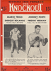 The Knockout Boxing Program - May 13, 1950 - Enrique Bolanos vs. Mario Trigo The Knockout Boxing Program - May 13, 1950 - Enrique Bolanos vs. Mario Trigo