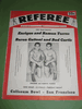 1954 July 10th ENRIQUE & RAMON TORRES Wrestling & Boxing REFEREE Magazine & Program 1954 July 10th ENRIQUE & RAMON TORRES Wrestling & Boxing REFEREE Magazine & Program
