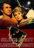 Silent Night, Lonely Night Silent Night, Lonely Night