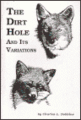 The Dirt Hole & Its Variations The Dirt Hole & Its Variations