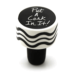 Our Name is Mud "Put a Cork In It" Wine Cork Our Name is Mud "Put a Cork In It" Wine Cork