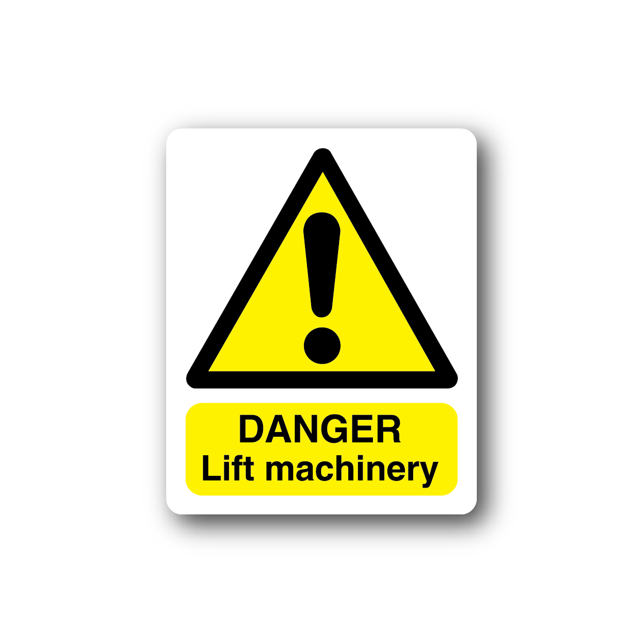 Danger Lift Machinery Sticker