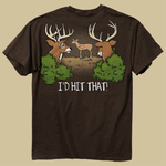 Buck Wear Tee - I'd Hit That Buck Wear Tee - I'd Hit That