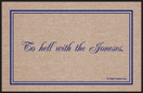 To Hell with the Jonses Doormat To Hell with the Jonses Doormat