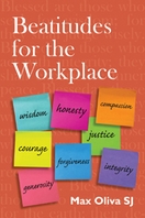 Beatitudes in the Workplace Beatitudes in the Workplace