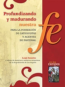 Profundizando y Madurando Nuestra Fe Profundizando y Madurando Nuestra Fe