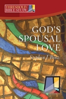 God’s Spousal Love God’s Spousal Love