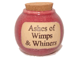 Ashes of Wimps & Whiners Jar