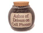 Ashes of Drivers on Cell Phones Jar