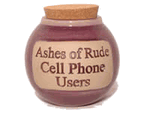 Ashes of Rude Cell Phone Users Jar