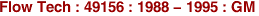 Flow Tech : 49156 : 1988 - 1995 : GM