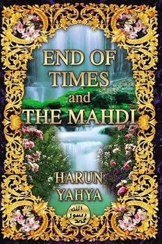 THE END TIMES &THE MAHDI islam quran dvd koran muslum THE END TIMES &THE MAHDI islam quran dvd koran muslum
