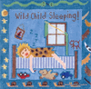 Wild Child Sleeping Wild Child Sleeping
