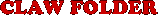 CLAW FOLDER