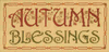 Autumn Blessings by Elizabeth Foster Autumn Blessings by Elizabeth Foster