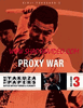 PROXY WAR PROXY WAR