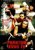 PHANTOM KUNG FU PHANTOM KUNG FU