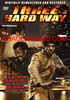 THREE THE HARD WAY THREE THE HARD WAY
