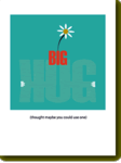 Big Hug Big Hug