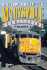UNION PACIFIC'S MARYSVILLE SUBDIVISION VOLUME 1 DVD