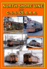 NORTH SHORE LINE AND C.S.S. & S.B.S.R. DVD