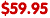 $59.95