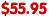 $55.95