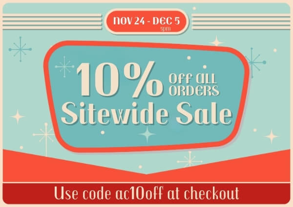 Take 10% off All Orders Sitewide - Use code AC10off at Checkout
