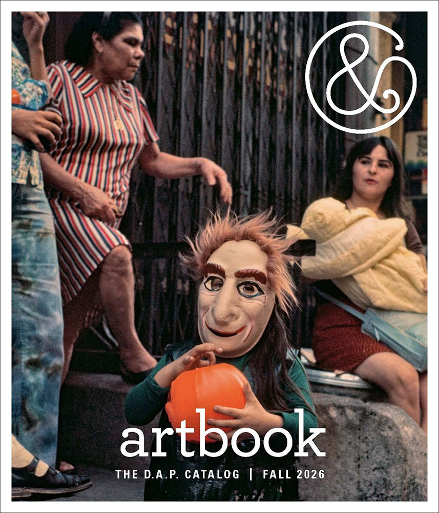 ARTBOOK D.A.P. Catalog Fall 2026