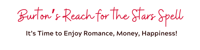 Burton's Reach for the Stars Spell