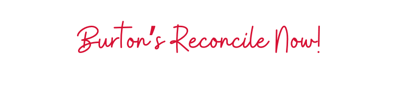 Burton's Reconcile Now! Spell